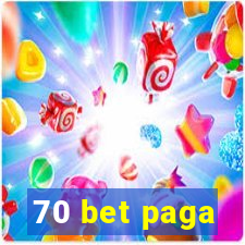 70 bet paga